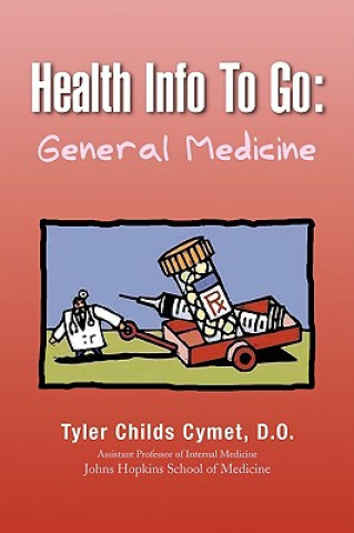 Libro Health Info to Go Tyler Childs D O Cymet