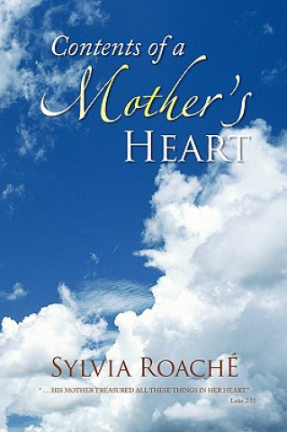 Carte Contents of a Mother's Heart Sylvia Roache