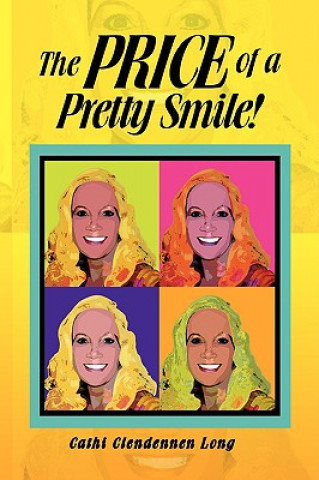 Carte Price of a Pretty Smile! Cathi Clendennen Long