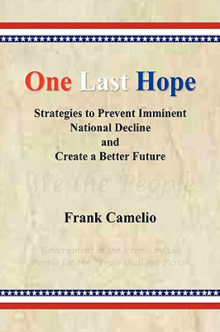 Carte One Last Hope Frank Camelio