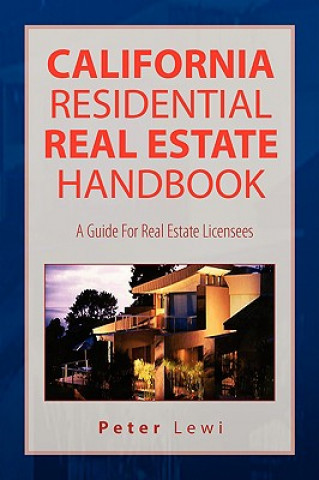 Kniha California Residential Real Estate Handbook Peter Lewi