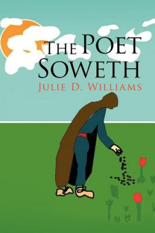Libro Poet Soweth Julie D Williams