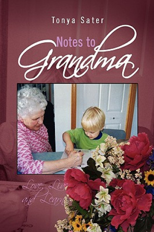 Kniha Notes to Grandma Tonya Sater