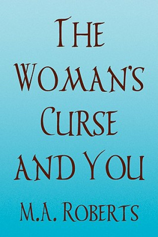 Carte Woman's Curse and You M a Roberts