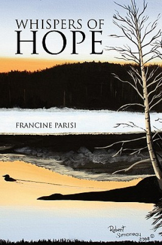 Könyv Whispers of Hope Francine Parisi