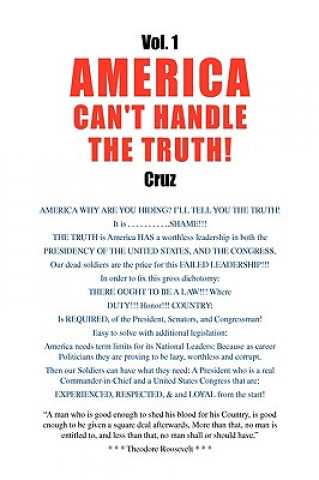 Książka Vol. 1 AMERICA CAN'T HANDLE THE TRUTH! Sevim Cruz