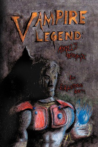 Knjiga Vampire Legend Brandon Ross