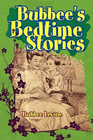 Книга Bubbee's Bedtime Stories Diana Levine
