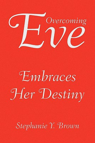 Livre Overcoming Eve Stephanie Y Brown