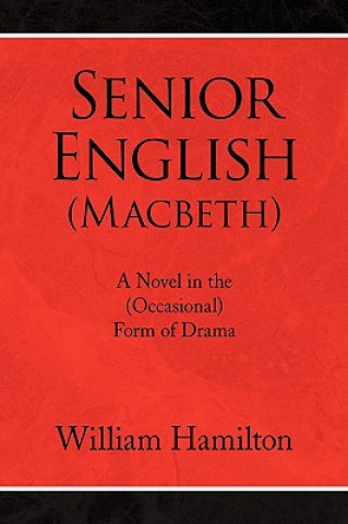 Buch Senior English (Macbeth) William Hamilton