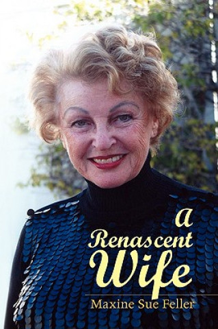 Kniha Renascent Wife Maxine Sue Feller