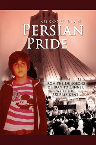 Książka Persian Pride Kurosh Bian