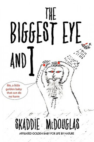 Carte Biggest Eye and I Skaddie McDouglas