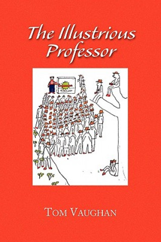 Kniha Illustrious Professor Tom Vaughan