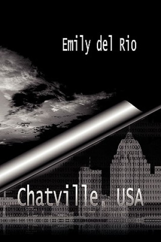 Kniha Chatville, USA Emily Del Rio