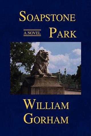 Libro Soapstone Park William Gorham
