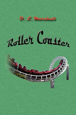 Kniha Roller Coaster D L Marshall