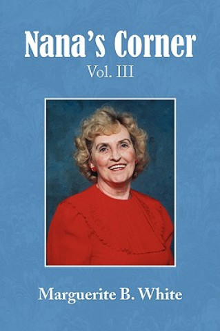 Libro Nana's Corner Vol. Iii Marguerite B White