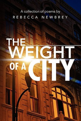 Carte Weight of a City Rebecca Newbrey