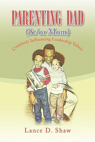 Libro Parenting Dad (&/Or Mom) Lance D Shaw
