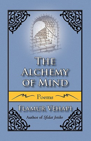 Carte Alchemy of Mind Flamur Vehapi