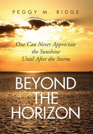 Livre Beyond the Horizon Peggy M Ridge