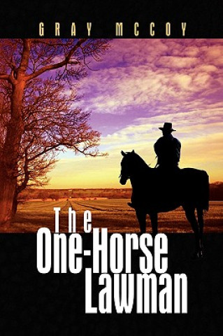 Libro One-Horse Lawman Gray McCoy