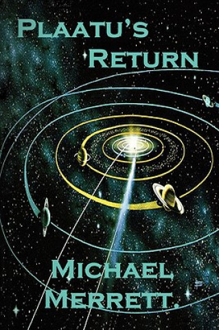 Carte Plaatu's Return Michael Merrett