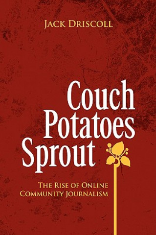 Buch Couch Potatoes Sprout Reviewer Jack (Interlochen Arts Academy) Driscoll