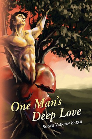 Buch One Man's Deep Love Roger Vaughn Baker