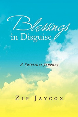 Kniha Blessings in Disguise Zip Jaycox