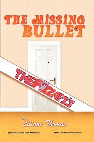 Könyv Missing Bullet Liliane Thomas