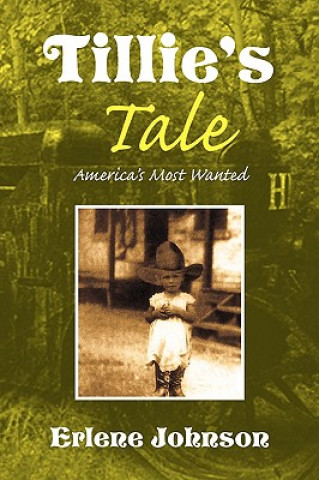 Buch Tillie's Tale Erlene Johnson