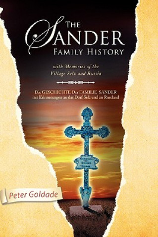 Kniha Sander Family History Peter Goldade
