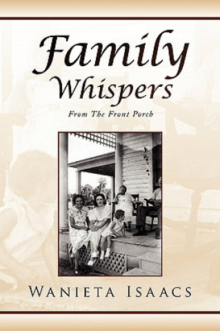 Kniha Family Whispers Wanieta Isaacs