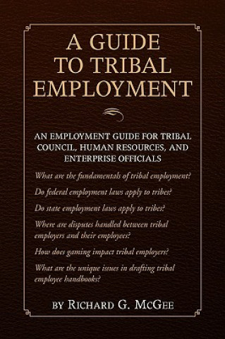 Książka Guide to Tribal Employment Richard G McGee