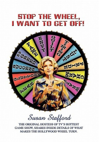 Carte Stop the Wheel, I Want to Get Off! Susan Stafford