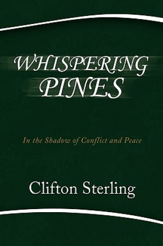 Knjiga Whispering Pines Clifton Sterling