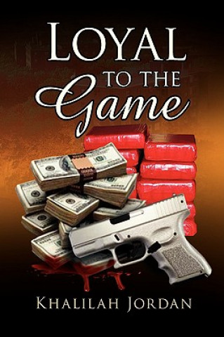 Libro Loyal to the Game Khalilah Jordan