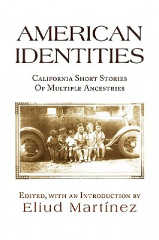 Knjiga American Identities Eliud Martinez