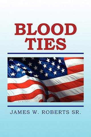 Kniha Blood Ties Roberts