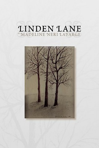 Könyv Linden Lane Madeline Neri LaFarge