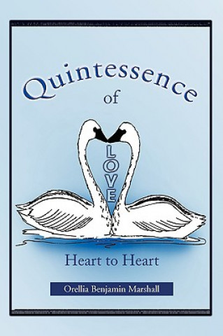 Книга Quintessence of Love Oreilla Benjamin Marshall