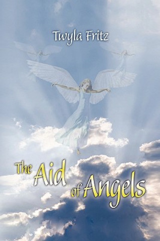 Könyv Aid of Angels Twyla Fritz