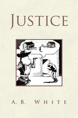 Kniha Justice A B White