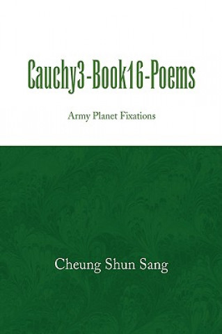 Kniha Cauchy3-Book16-Poems Cheung Shun Sang