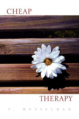 Kniha Cheap Therapy P Musselman