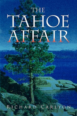 Libro Tahoe Affair Richard Carlyon