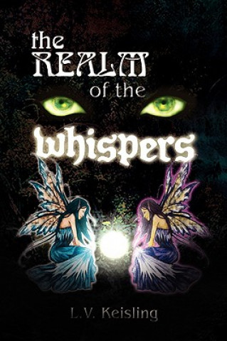 Kniha Realm of the Whispers L V Keisling