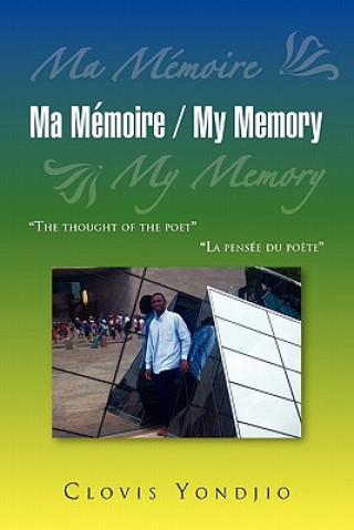 Carte Ma Memoire / My Memory Clovis Yondjio